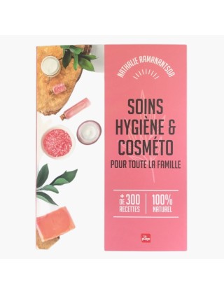 Soins, hygiène et cosméto pour toute la famille - Nathalie Ramanantsoa Recto